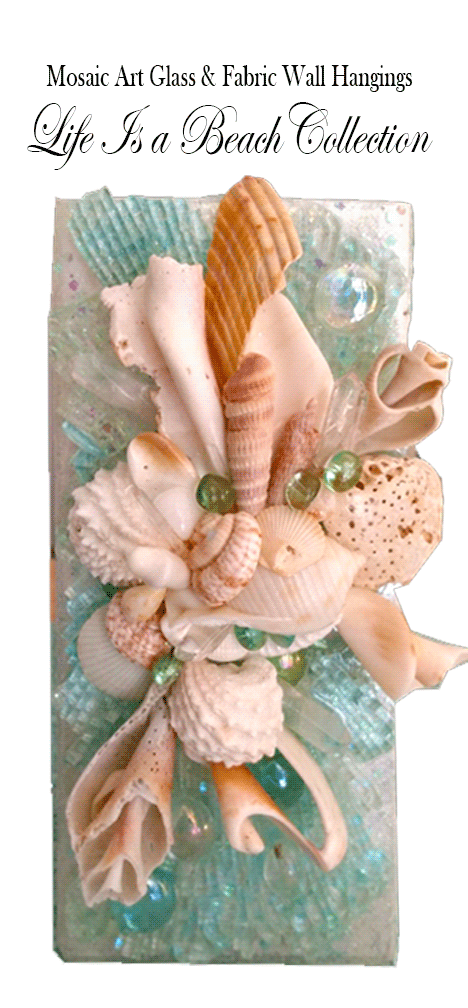 Mosaic Art Glass Life is a Beach Collection