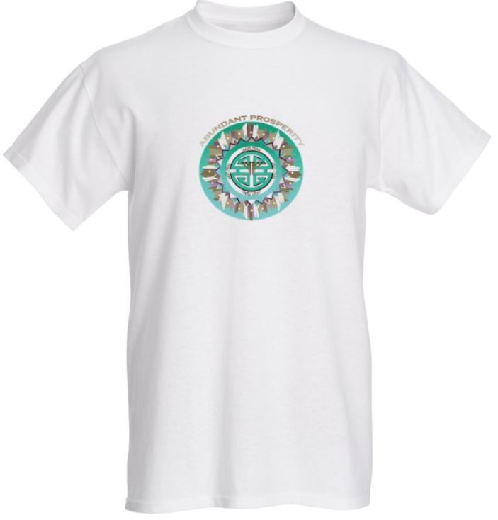 Abundant Prosperity TShirt